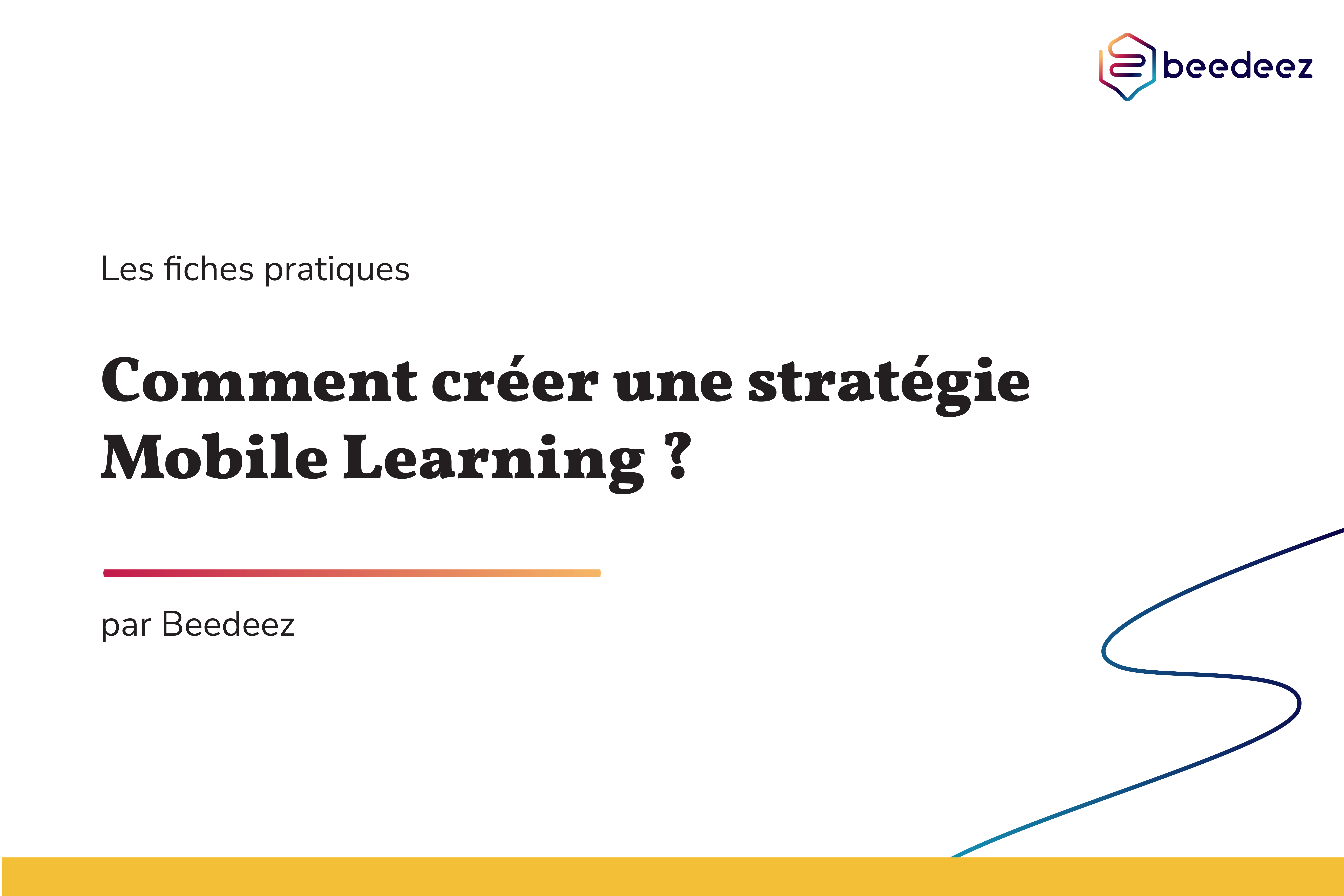 Beedeez_Comment une stratégie mobile learning-01 (1)