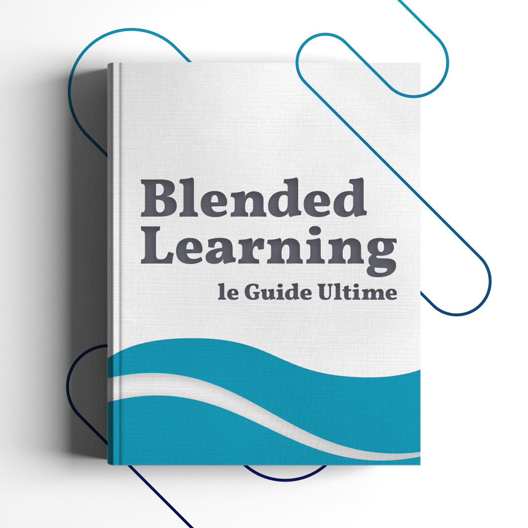 Guide Ultime Blended Learning