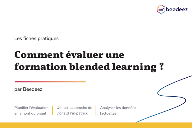 Beedeez_Comment évaluer une formation blended learning-01
