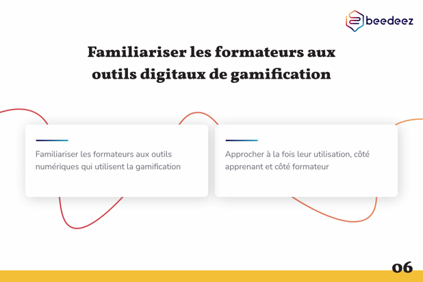 Beedeez_Comment préparer les formateurs à la gamification -06