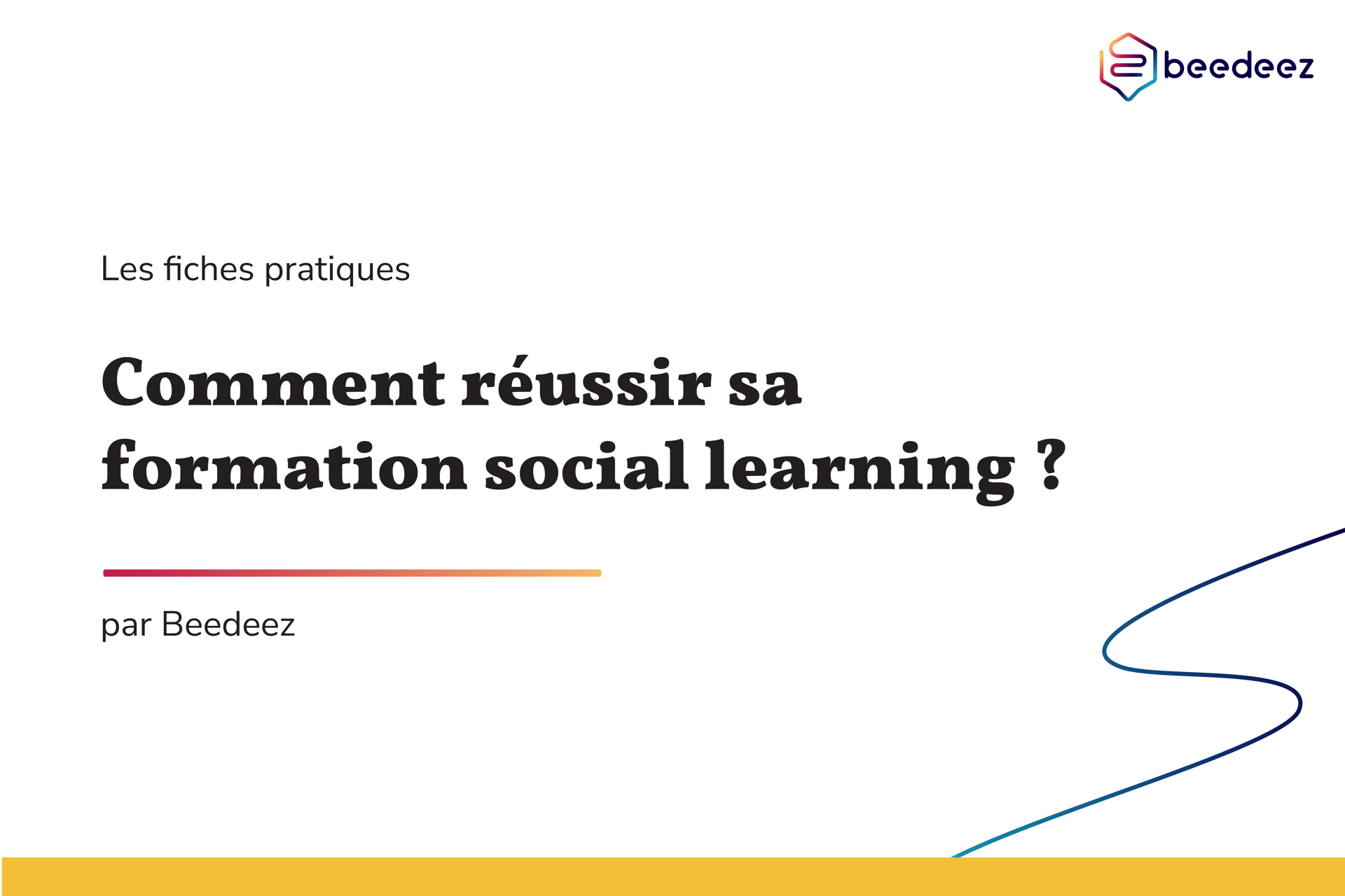 Beedeez_Copie de réussir formation social learning-01