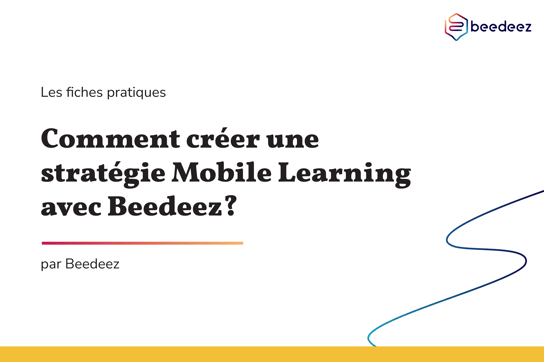 Beedeez_Infographies Blog_Choisir mobile learning_V1-01