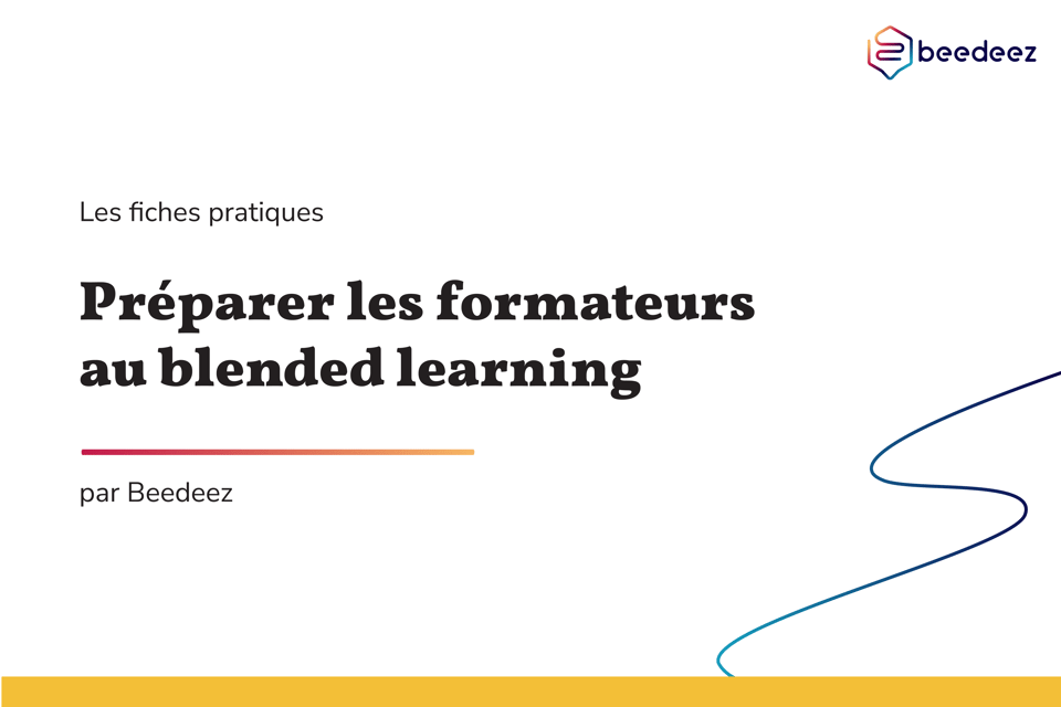 Beedeez_Préparer les formateurs au blended learning-01-1