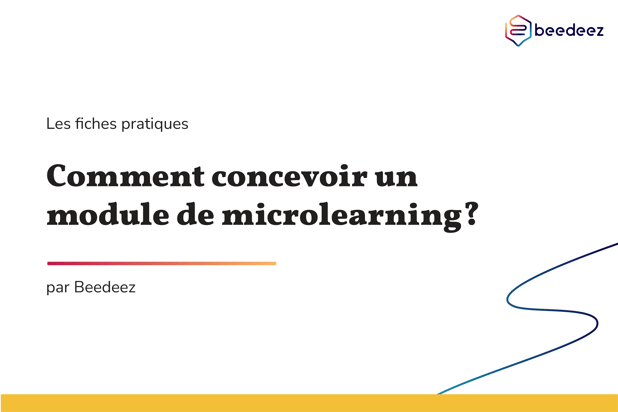 Beedeez_concevoir un module de microlearning-1