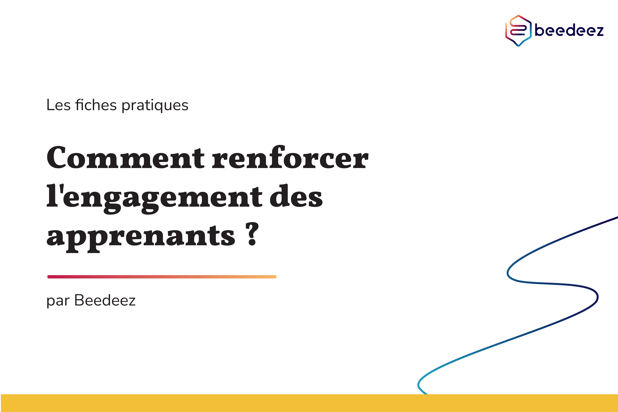 Beedeez_renforcer lengagement des apprenants-01